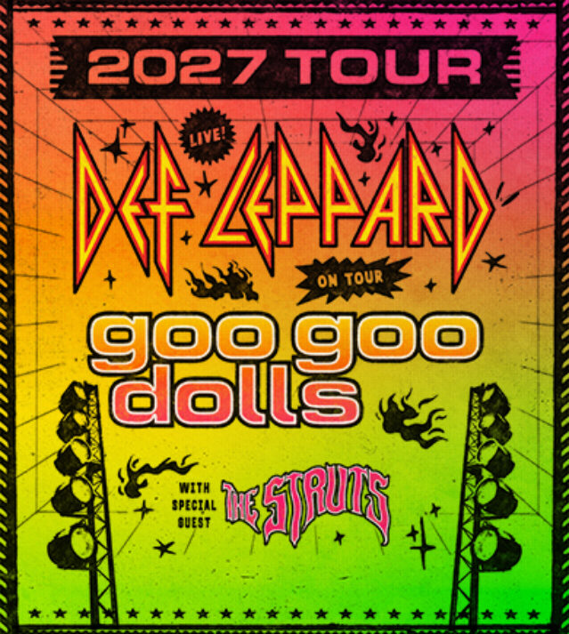 Def Leppard and Goo Goo Dolls