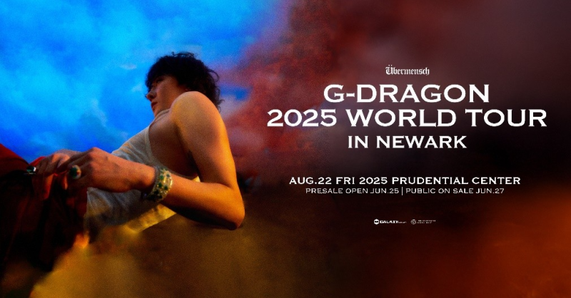 G-DRAGON 2025 WORLD TOUR | Prudential Center